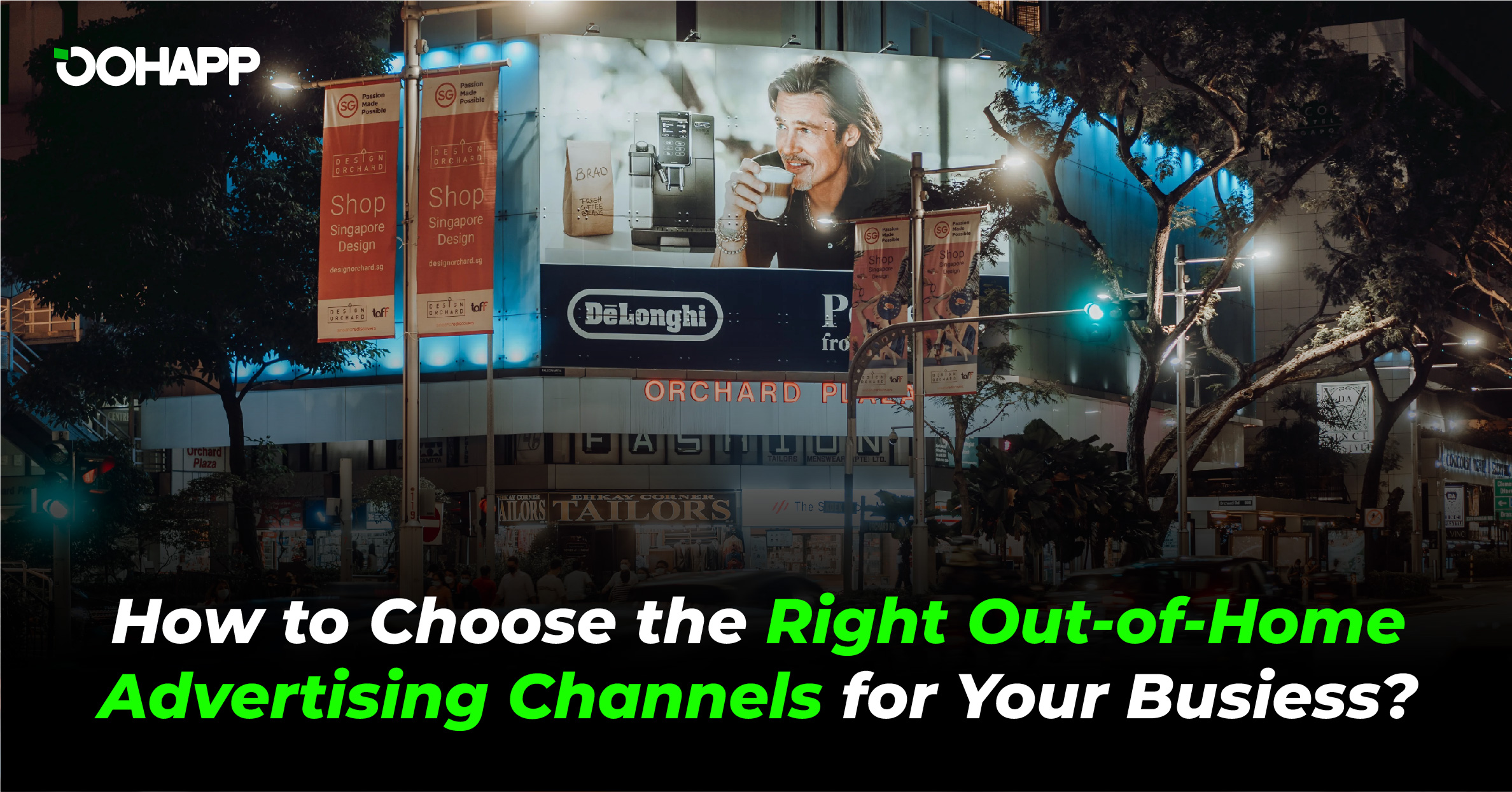 How to Choose the Right Out-of-Home Advertising Channels for Your Business?