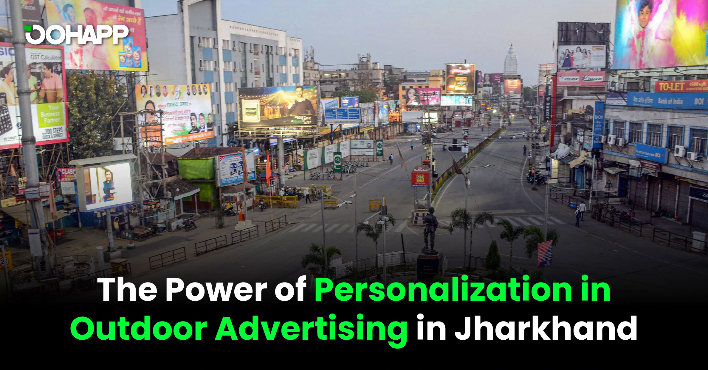 A Photographic Tour Through the Most Eye-catching Hoardings in Raipur