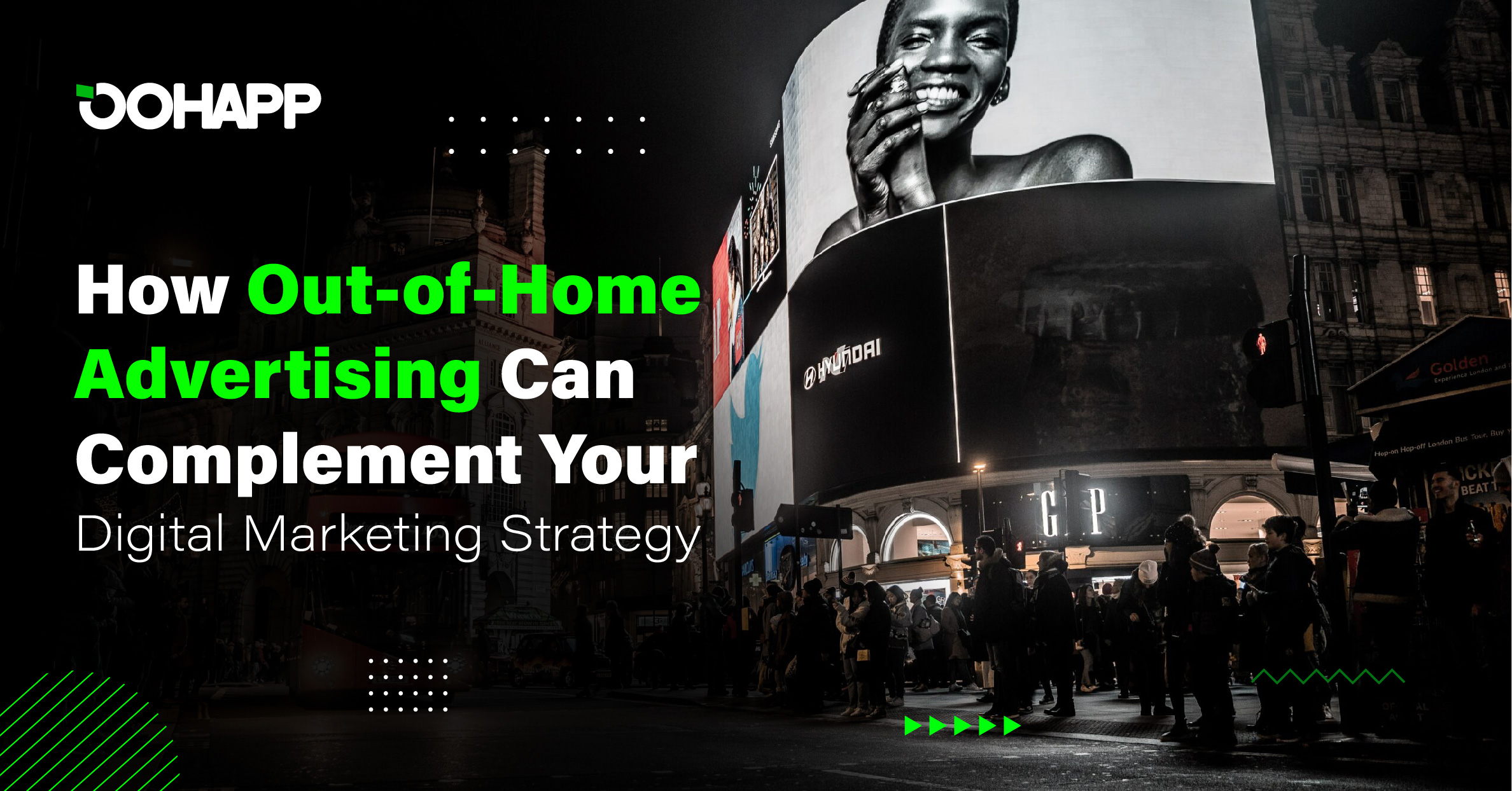 How Out-of-Home Advertising Can Complement Your Digital Marketing Strategy